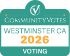 CommunityVotes Westminster CA 2026