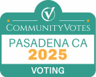 CommunityVotes Pasadena CA 2025